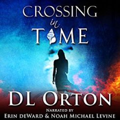 Book Review: Crossing in Time (Between Two Evils #1) by D.L. Orton