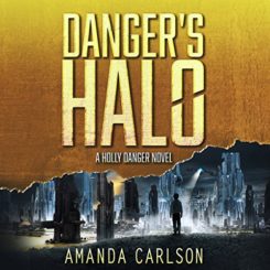 Book Review: Danger’s Halo by Amanda Carlson