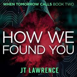 Book Review: How We Found You by J.T. Lawrence