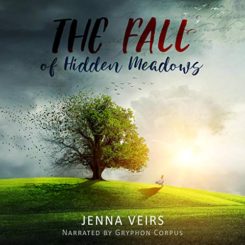 Book Review: The Fall of Hidden Meadows by Jenna Veirs