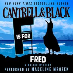 Book Review: “F” is for Fred by Rebecca Cantrell and Sean Black