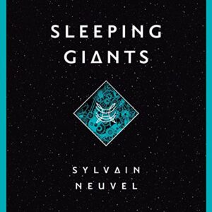 Book Review: Sleeping Giants by Sylvain Neuvel