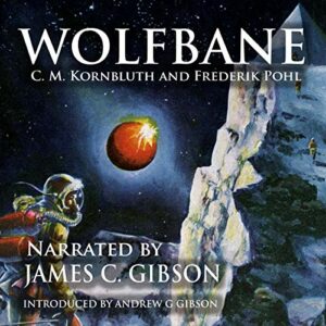 Book Review: Wolfbane by Frederik Pohl, C.M. Kornbluth