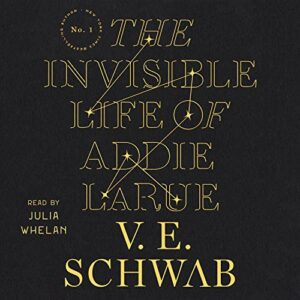 Book Review: The Invisible Life of Addie LaRue by V.E. Schwab