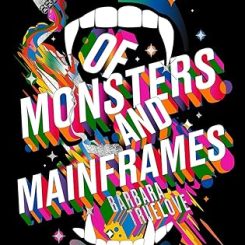 Book Review: Of Monsters and Mainframes by Barbara Truelove