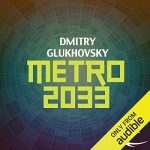 Book Review: Metro by Dmitry Glukhovsky