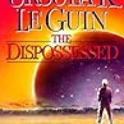 Book Review: The Dispossessed by Ursula K. Le Guin