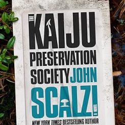 Book Review: The Kaiju Preservation Society by John Scalzi