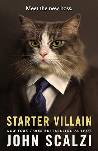 Book Review: Starter Villain by John Scalzi