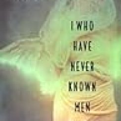 Book Review: I Who Have Never Known Men by Jacqueline Harpman