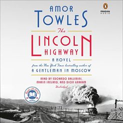 Book Review: The Lincoln Highway by Amor Towles