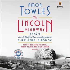 Book Review: The Lincoln Highway by Amor Towles