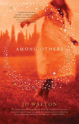 Book Review: Among Others by Jo Walton