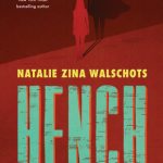 Hench (Hench, #1) by